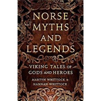 Norse Myths And Legends Viking Tales Of Gods And Heroes - 1