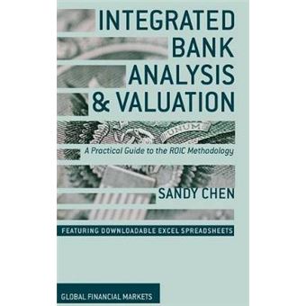 Integrated Bank Analysis and Valuation : A Practical Guide to the ROIC Methodology - 1