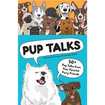 Pup Talks - 1