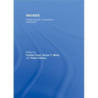 HIV/AIDS: Global Frontiers in Prevention/Intervention - An Interdisciplinary Reader - Hardback - 2007 - 1