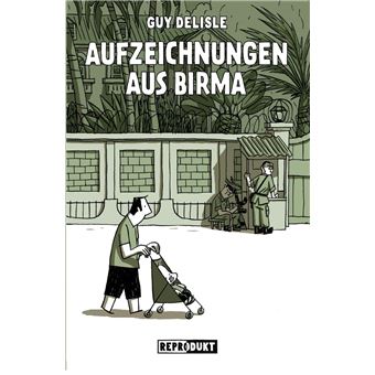 Aufzeichnungen aus Birma - 1