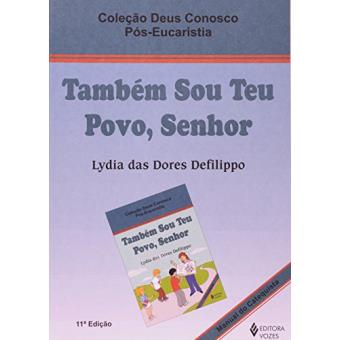 Tambem Sou Teu Povo, Senhor. Manual Do Catequista - Volume 5 - 1