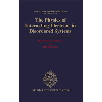 Physics Of Interacting Electrons In Disordered Systems - 1