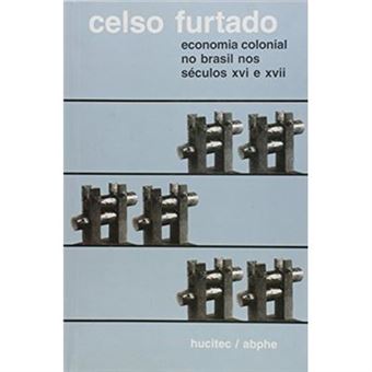 Economia Colonial No Brasil Nos Seculos Xvi E Xvii - 1