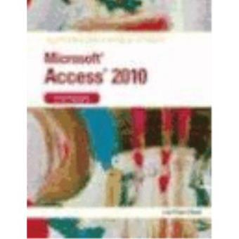 Illustrated Course Guide MS Office Access 2010 Intermediate - 1