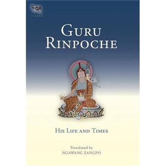 Guru Rinpoche - His Life and Times - Hardback - 2002 - 1