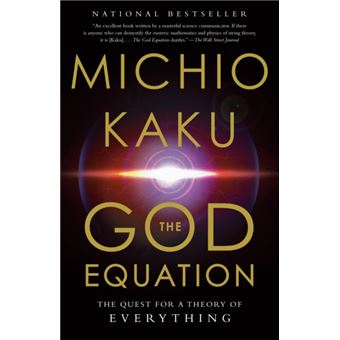 The God Equation  The Quest For A Theory Of Everything - 1