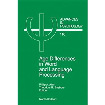 Age Differences in Word and Language Processing: Volume 110 - 1