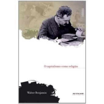 O Capitalismo Como Religião - 1