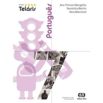 Projeto Teláris Português - 6ª Série. 7º Ano - 1