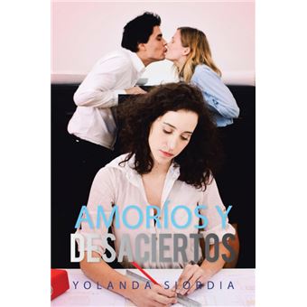 Amorios y Desaciertos - Paperback / softback - 2013 - 1