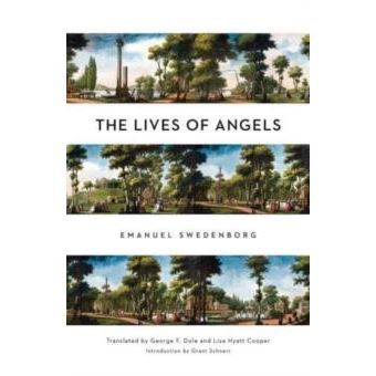 The Lives Of Angels By Emanuel Swedenborg - 1