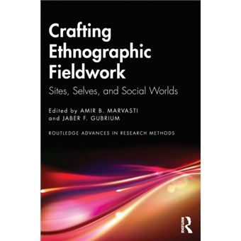 Crafting Ethnographic Fieldwork By Taylor & Francis Ltd - 1