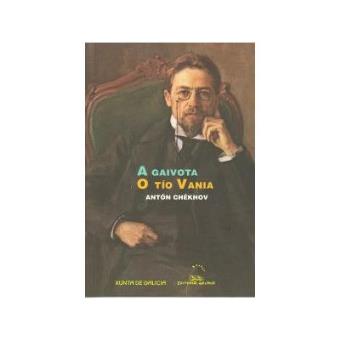 A Gaivota. O Tío Vania - 1