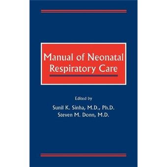 Manual of Neonatal Respiratory Care - Paperback - 2003 - 1