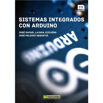 Sistemas integrados con Arduino - 1