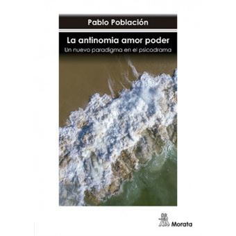 La Antinomia Amor Poder - 1