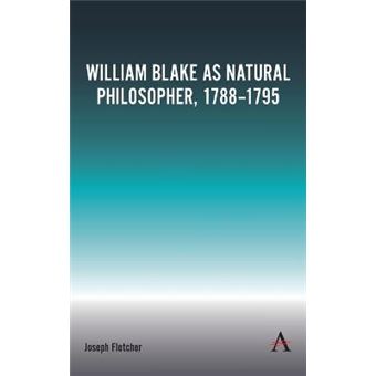 William Blake As Natural Philosopher, 1788-1795 - 1