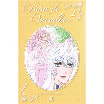 Rosa de Versalhes - Volume 2 - 1