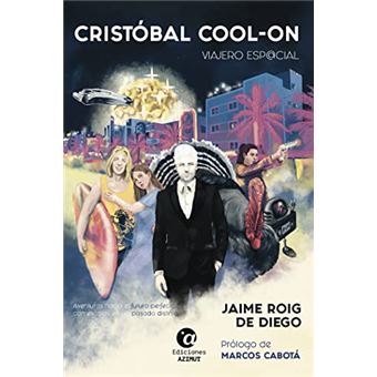 Cristóbal Cool-On. Viajero Esp@Cial - 1