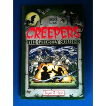 The Ghostly Soldier (Creepers) - 1