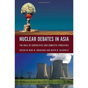 Nuclear Debate In Asia The Rolcb - [Version Originale] - 1