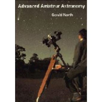 Advanced Amateur Astronomy - Hardback - 1997 - 1