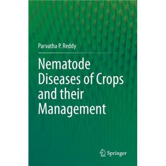 Nematode Diseases Of Crops And Their Management - 1