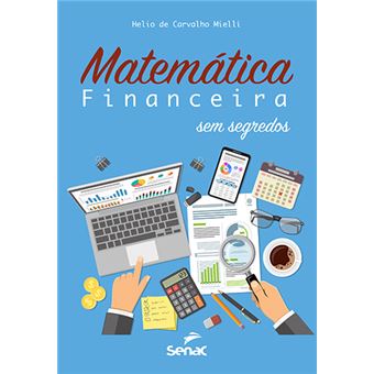 Matemática Financeira Sem Segredos - 1