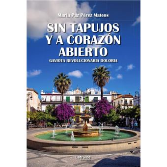 Sin Tapujos Y A Corazón Abierto - 1