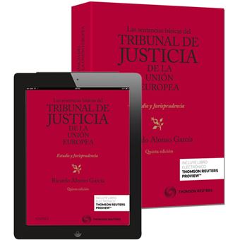 Las Sentencias Básicas Del Tribunal De Justicia De La Unión Europea - 1