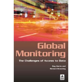 Global Monitoring - The Challenges of Access to Data - Paperback - 2005 - 1