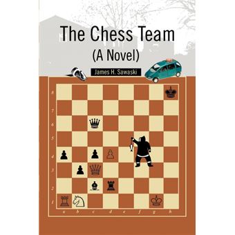 The Chess Team (a Novel) - Paperback / softback - 2005 - 1