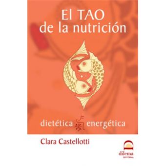 El Tao De La Nutrición - 1