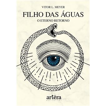 Filho das Águas: o Eterno Retorno - 1