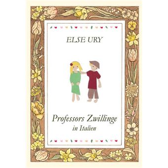 Professors Zwillinge in Italien | Else Ury - 1