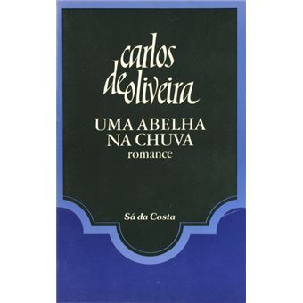Uma abelha na chuva. [12.ª edição] - 1