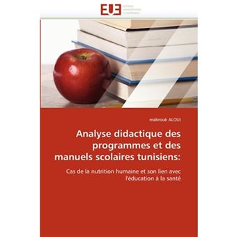 Analyse Didactique Des Programmes Et Des Manuels Scolaires Tunisiens - Paperback / softback - 2010 - 1