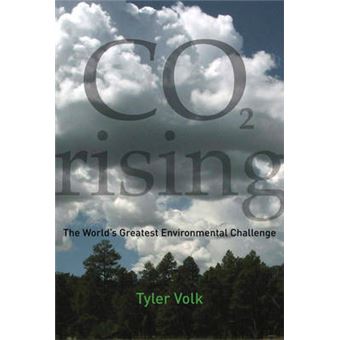 CO2 Rising - The World's Greatest Environmental Challenge - Paperback - 2010 - 1