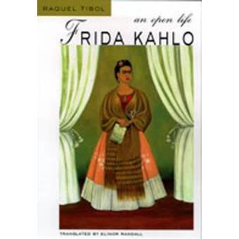 Frida Kahlo - An Open Life - Paperback - 1999 - 1