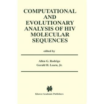 Computational and Evolutionary Analysis of HIV Molecular Sequences - Hardback - 2000 - 1
