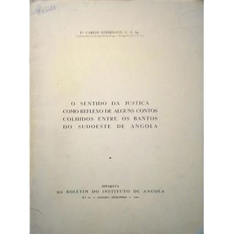 O sentido da justiça como reflexo alguns contos colhidos entre os bantos do sudoeste de angola. - 1