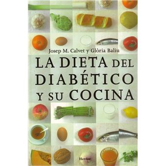 La Dieta Del Diabético Y Su Cocina - 1