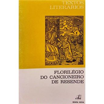 Florilégio do cancioneiro. [4.ª edição] - 1