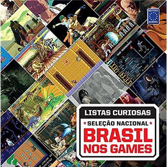 Coleção Listas Curiosas - Seleção Nacional: Brasil Nos Games - 1