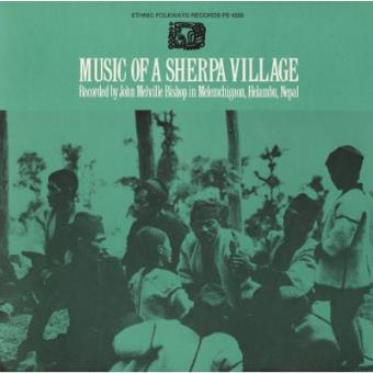 Music of a Sherpa Village / Various - 1