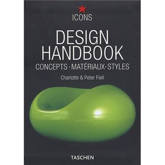Design Handbook: Concepts, Matériaux, Styles - 1