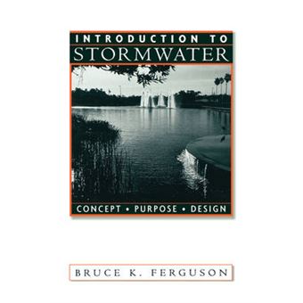 An Introduction to Stormwater - Concept, Purpose, Design - Hardback - 1998 - 1