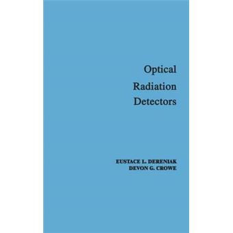 Optical Radiation Detectors - Hardback - 1984 - 1
