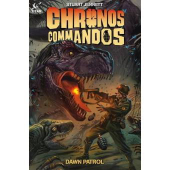 Chronos Commandos - Hardback - 2014 - 1